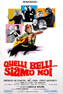 Quelli belli... siamo noi