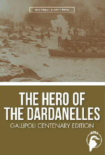 The Hero of the Dardanelles