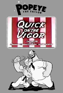 Quick on the Vigor