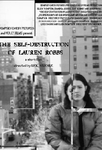 The Self-Destruction of Lauren Robbs