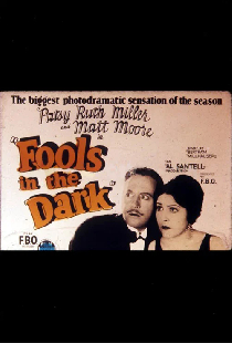 Fools in the Dark