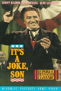 It's a Joke, Son!
