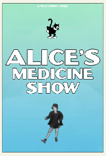 Alice's Medicine Show