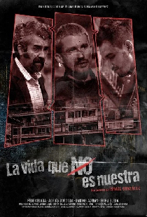 La vida que no es nuestra