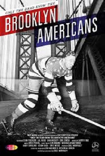 Only the Dead Know the Brooklyn Americans