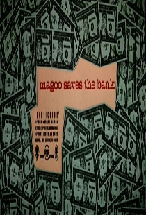 Magoo Saves the Bank