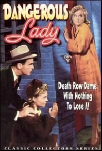 Dangerous Lady