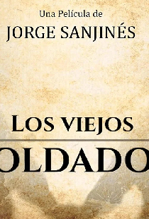 Los Viejos Soldados