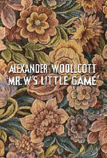 Mr. W's Little Game