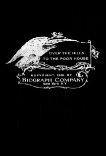 Over the Hills to the Poor House