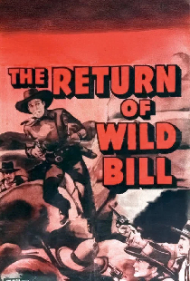 The Return of Wild Bill