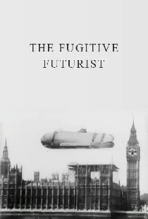 The Fugitive Futurist