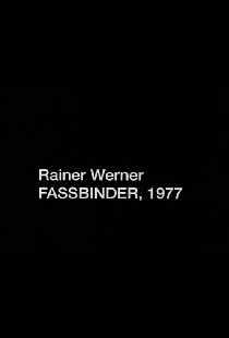 Rainer Werner Fassbinder, 1977