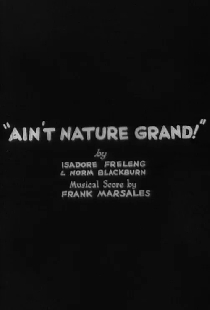 Ain't Nature Grand!