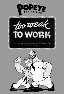 Too Weak to Work