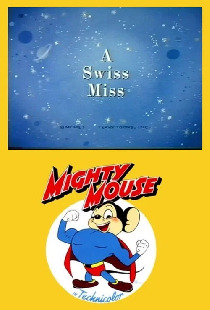 A Swiss Miss