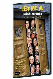 Let Me In, I Hear Laughter: A Salute to the Friars Club