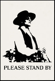 Please Stand By