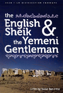 The English Sheik and the Yemeni Gentleman