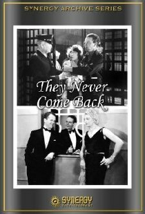 They Never Come Back