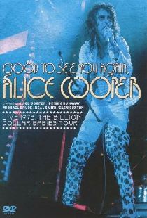 Good to See You Again, Alice Cooper