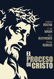 El proceso de Cristo