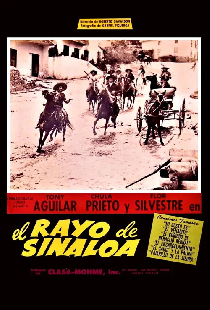 El rayo de Sinaloa: La venganza de Heraclio Bernal