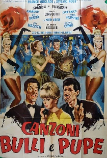 Canzoni, bulli e pupe