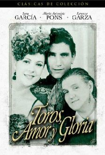 Toros, amor y gloria