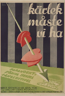 Kärlek måste vi ha