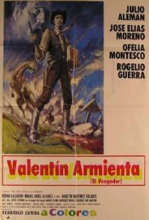 Valentín Armienta, el vengador