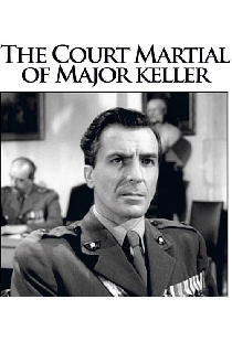 The Court Martial of Major Keller