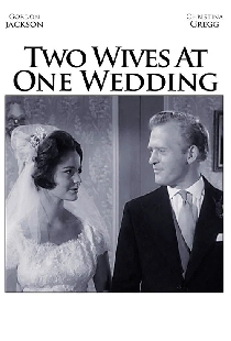 Two Wives at One Wedding