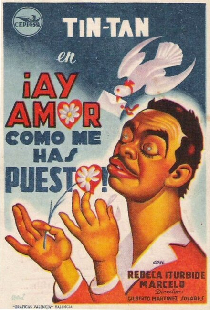¡Ay, amor... cómo me has puesto!