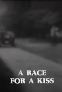 A Race for a Kiss