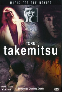 Music for the Movies: Toru Takemitsu