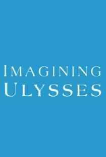 Imagining Ulysses