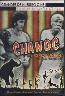 Chanoc en el Circo Union