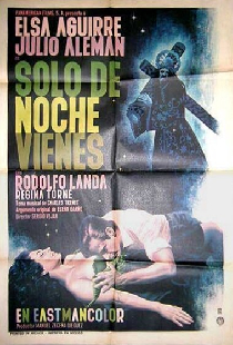 Sólo de noche vienes