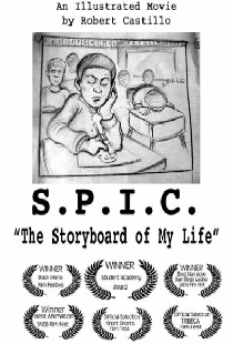 S.P.I.C.: The Storyboard of My Life