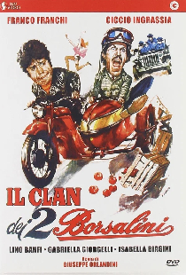 Il clan dei due Borsalini