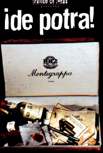 ¡De potra!