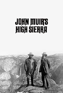 John Muir's High Sierra