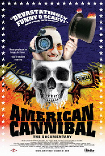 American Cannibal: The Road to Reality
