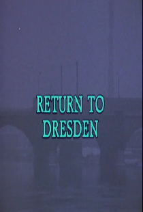Return to Dresden