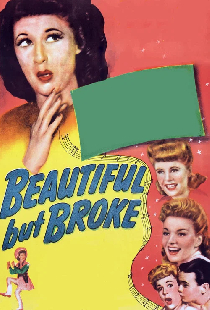 Beautiful But Broke
