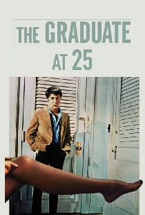 'The Graduate' at 25