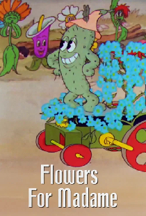 Flowers for Madame