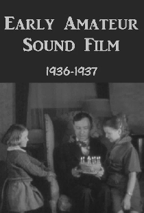 Early Amateur Sound Film