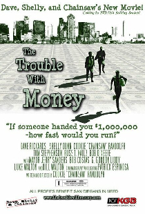 The Trouble with Money